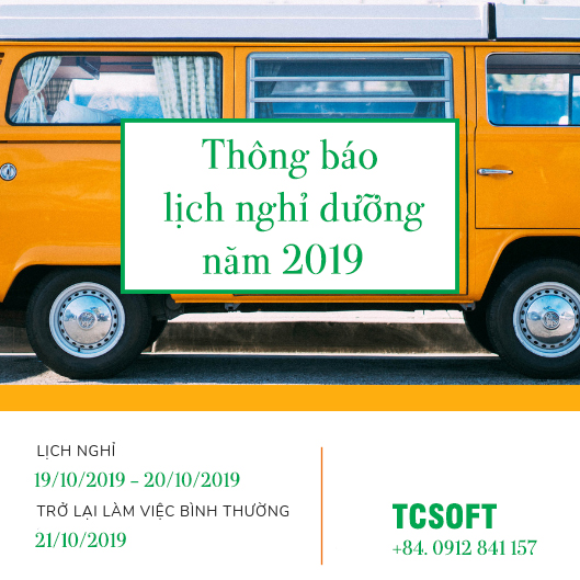 Thông báo lịch nghỉ dưỡng công ty TCSOFT năm 2019